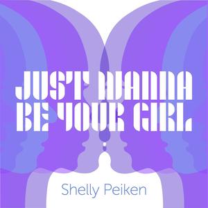 Just Wanna Be Your Girl (Explicit)