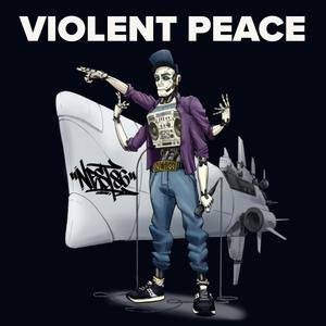 Violent Peace