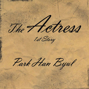 The Actress 1st Story