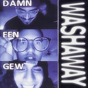 WASHAWAY (feat. Killgill & SLOWXDANCE) [Explicit]