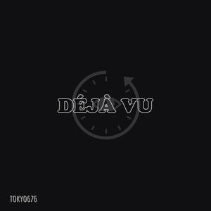 DÉJÀ VU(CHOPPED & SCREWED)