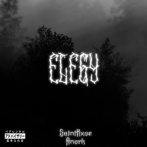 Elegy (Explicit)