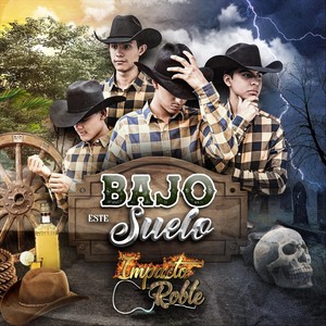 Bajo Este Suelo