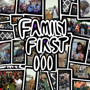 Family First III (Explicit)