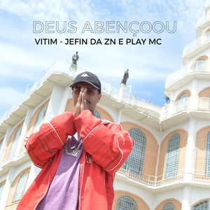 Deus Abençoou (Explicit)