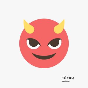 Tóxica (Explicit)