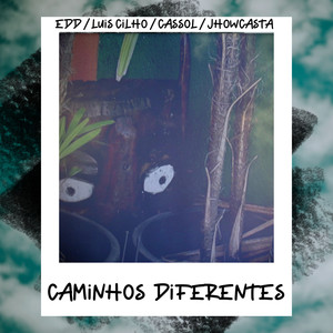 Caminhos Diferentes (Explicit)