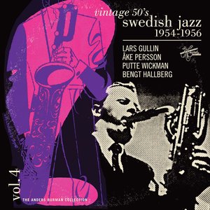 Vintage 50's Swedish Jazz Vol. 4 1954-1956