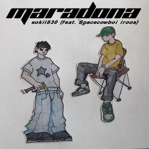 Maradonna (feat. Sokii830) [Explicit]