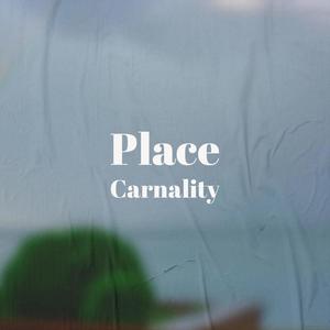 Place Carnality