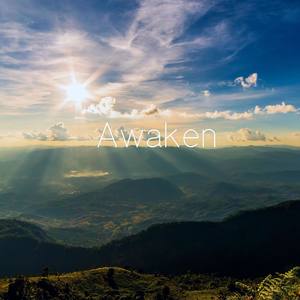 Awaken