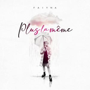 Plus la même