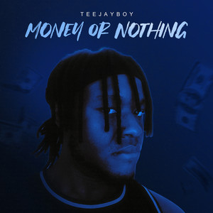 Money or Nothing