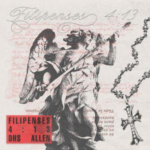 Filipenses 4:13 (feat. Dhs Allen) (Explicit)