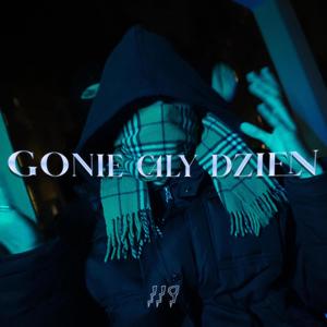 GONIE CAŁY DZIEŃ (feat. Antoś) (Explicit)