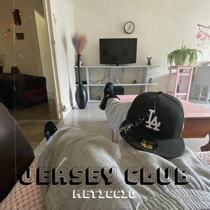 Jersey club (Explicit)