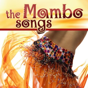 The Mambo Songs