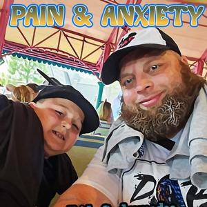 Pain & Anxiety (Radio Edit)