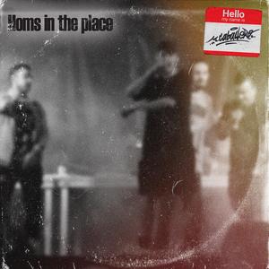 Homs in the place (feat. Pablik) [Explicit]