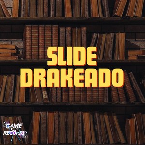 Slide Drakeado (Explicit)