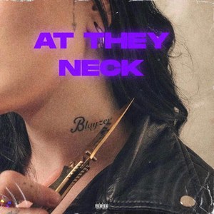 At They Neck (Explicit)