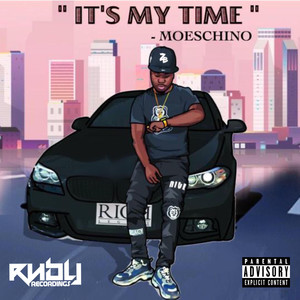 Its My Time (Explicit)