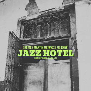 Jazz Hotel (Explicit)