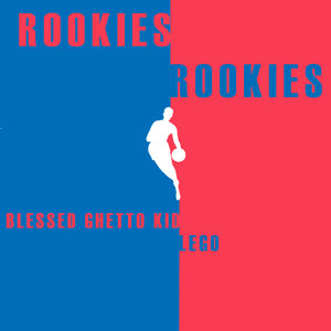 Rookies (Explicit)