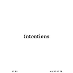 INTENTIONS (feat. Christ Jr)