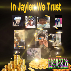 In Jaylen We Trust (Explicit)