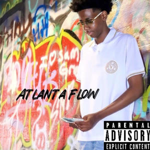 Atlanta Flow (Explicit)