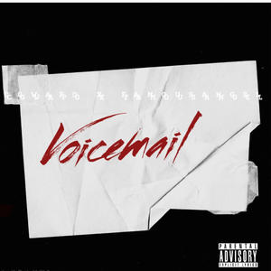 Voicemail (feat. FamousAngel)