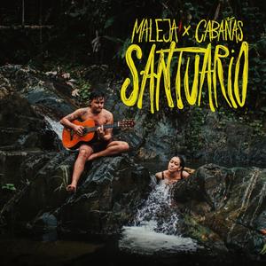 SANTUARIO (feat. Cabañas)