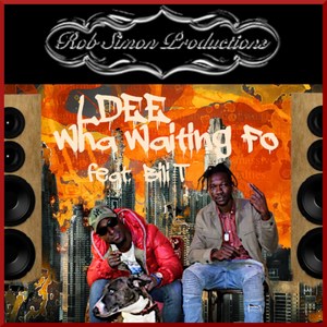 What Are You Waiting for (feat. Bilit)