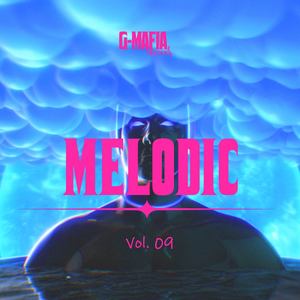 G-Mafia Melodic, Vol. 09