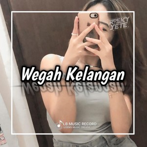 Wegah Kelangan