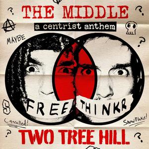 The Middle (A Centrist Anthem) [Explicit]