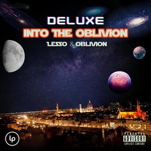 Into The Obliv1on (Deluxe) [Explicit]