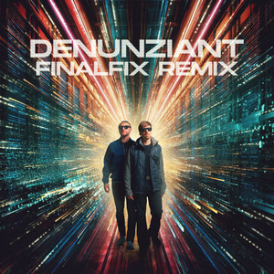 Denunziant (Finalfix Remix)