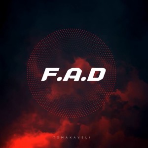 F.A.D (Explicit)