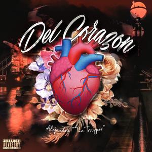 Del Corazon (EP) [Explicit]