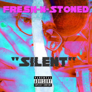 Silent (Explicit)