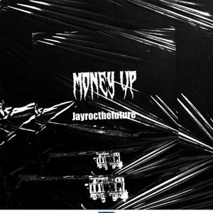 Money up (Explicit)