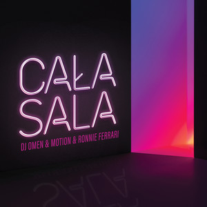 Cała Sala (Explicit)