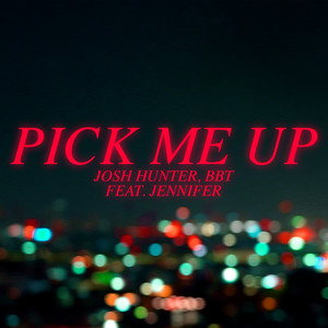 Pick Me Up (feat. Jennifer)