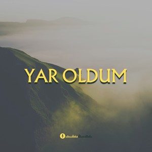Yar Oldum