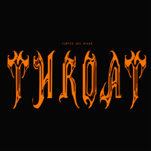 Throat (Explicit)