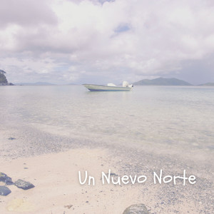 Un Nuevo Norte