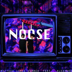 NOOSE (feat. ALEXARRA)