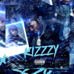 KIZZZY (Explicit)